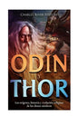 Odin y Thor: Los orígenes, historia y evolución religiosa de los dios nórdico - Paperback