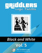 Griddlers Logic Puzzles: Black and White - Paperback