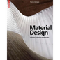 Material Design: Informing Architecture by Materiality - Hardcover