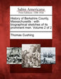 History of Berkshire County, Massachusetts: with biographical sketches of its prominent men. Volume 2 of 2 - Paperback