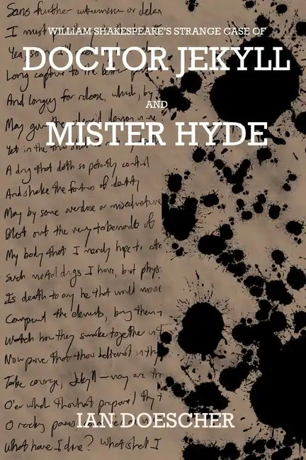 William Shakespeare's Strange Case of Doctor Jekyll and Mister Hyde - Paperback
