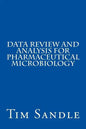 Data Review and Analysis for Pharmaceutical Microbiology - Paperback