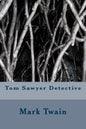 Tom Sawyer Detective - Paperback