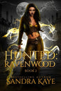 Hunted: A ravenwood Novel - Paperback