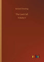 The Last Call: Volume 1 - Paperback