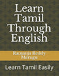 Learn Tamil Through English: Learn Tamil Easily - Paperback