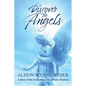 Discover the Angels - Paperback