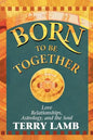 Born to Be Together - Paperback