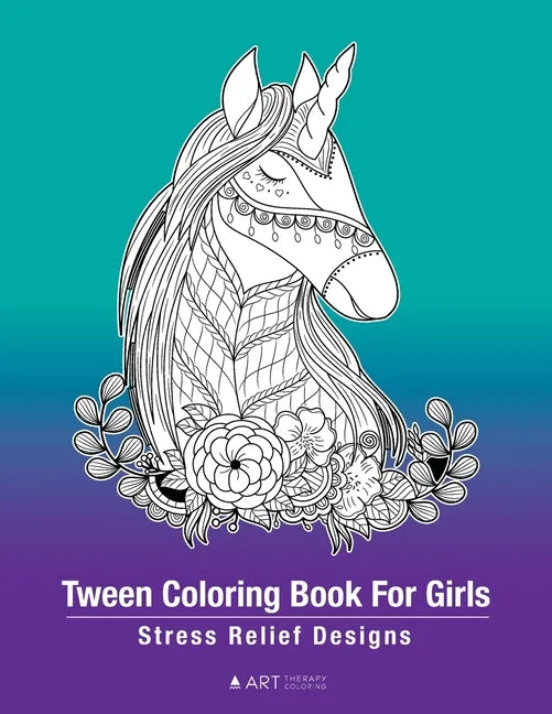Tween Coloring Book For Girls: Stress Relief Designs: Detailed Zendoodle Pages For Relaxation, Preteens, Ages 8-12, Complex Intricate Zentangle Drawi - Paperback
