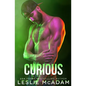 Curious: A Contemporary M/M Bi-Awakening Gay Romance Novel - Paperback
