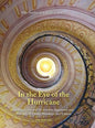 In the Eye of the Hurricane: Skills to Calm and De-escalate Aggressive Mentally Ill Family Members - Hardcover
