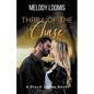 Thrill of the Chase - Paperback