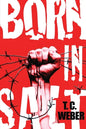 Born in Salt - Paperback