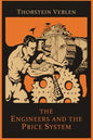 The Engineers and the Price System - Paperback