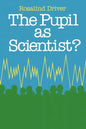 Pupil as Scientist - Paperback