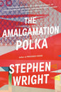 The Amalgamation Polka - Paperback