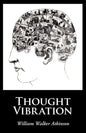 Thought Vibration, Large-Print Edition - Paperback
