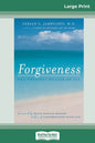 Forgiveness: The Greatest Healer of All (16pt Large Print Edition) - Paperback