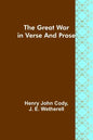 The Great War in Verse and Prose - Paperback