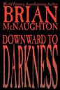 Downward to Darkness - Paperback