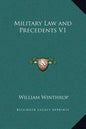 Military Law and Precedents V1 - Hardcover
