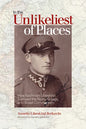 In the Unlikeliest of Places: How Nachman Libeskind Survived the Nazis, Gulags, and Soviet Communism - Paperback