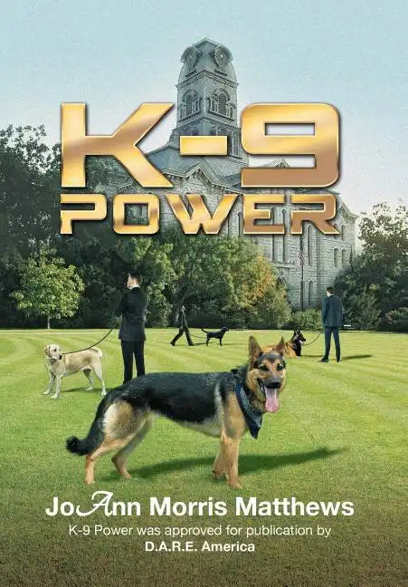K-9 Power - Hardcover