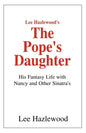 Lee Hazlewood's the Pope's Daughter - Paperback