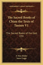 The Sacred Books of China the Texts of Taoism V1: The Sacred Books of the East V39 - Paperback