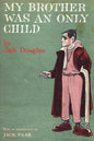 My Brother Was An Only Child - Paperback