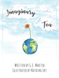 Imaginary Tea - Hardcover
