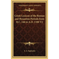 Greek Lexicon of the Roman and Byzantine Periods from B.C. 146 to A.D. 1100 V2 - Hardcover