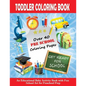 Toddler Coloring Book: Get Ready For School - An Educational Baby Activity Book with Fun School Art for Preschool Prep: Toddler Books for Chi - Paperback