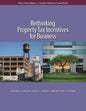 Rethinking Property Tax Incentives for Business - Paperback