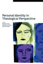 Personal Identity in Theological Perspective - Paperback