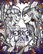 Adult Coloring Book Horror Land: Betrayed (Book 5) - Paperback
