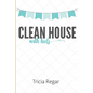 Clean House with Kids - Paperback