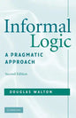 Informal Logic: A Pragmatic Approach - Paperback
