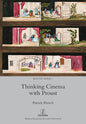 Thinking Cinema with Proust - Paperback