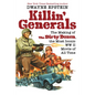 Killin' Generals: The Making of the Dirty Dozen, the Most Iconic WW II Movie of All Time - Hardcover