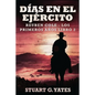 Días En El Ejército - Paperback