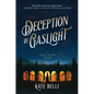 Deception by Gaslight: A Gilded Gotham Mystery - Paperback