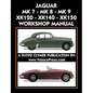 Jaguar Mk 7 - Mk 8 - Mk 9 - Xk120 - Xk140 - Xk150 Workshop Manual 1948-1961 - Paperback