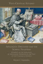 Apologetic Discourse and the Scribal Tradition: Evidence of the Influence of Apologetic Interests on the Text of the Canonical Gospels - Paperback
