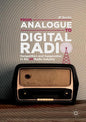 From Analogue to Digital Radio: Competition and Cooperation in the UK Radio Industry - Paperback