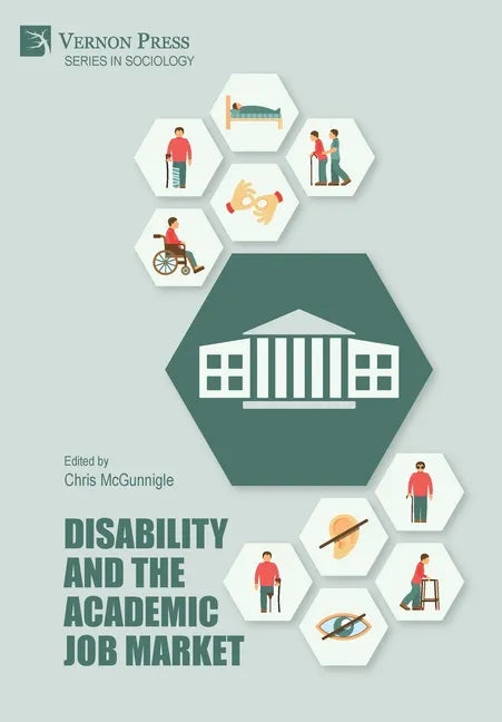 Disability and the Academic Job Market - Hardcover
