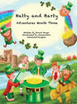 Hatty and Barty Adventures Month Three - Hardcover