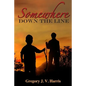 Somewhere Down the Line - Paperback