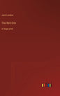 The Red One: in large print - Hardcover
