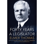 Forty Years a Legislator - Paperback